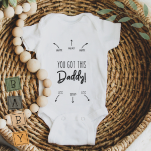 Baby Onesie - Daddy You Got This