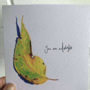 Greeting Card Yellow Leaf - 'You are a delight'
