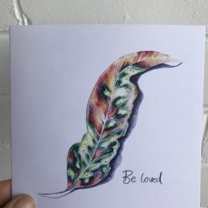 Greeting Card - Curvy Leaf 'Be Loved'