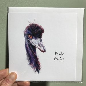 Greeting Card - Emu 'Be who you are'
